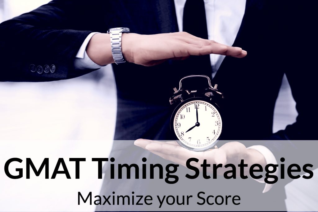 GMAT Timing strategies | maximize gmat score