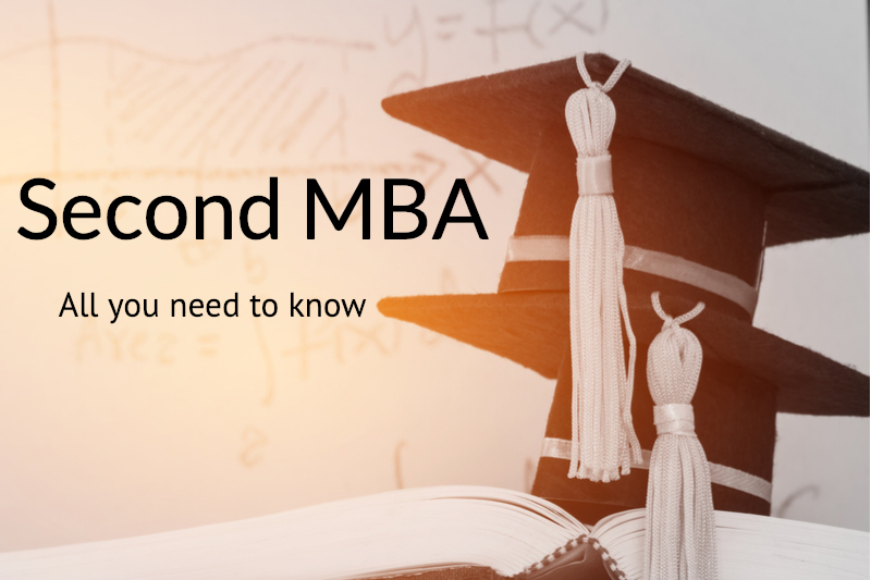 Second MBA – All you need to know | Why, where and how?