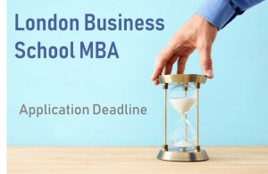 london-business-school-mba-application-deadlines