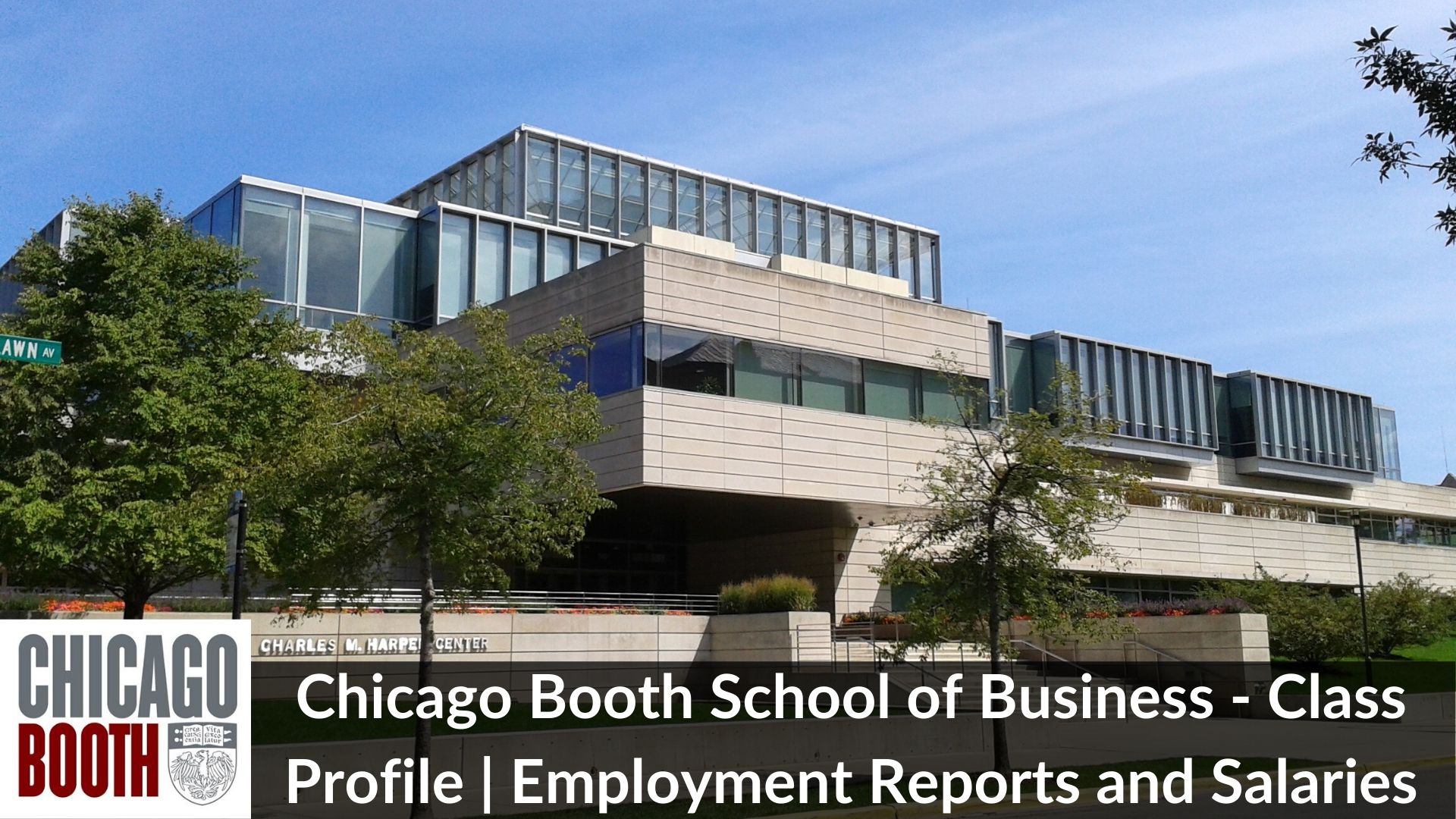 Chicago Booth MBA – Class 2024 Profile and Employment Report 2022