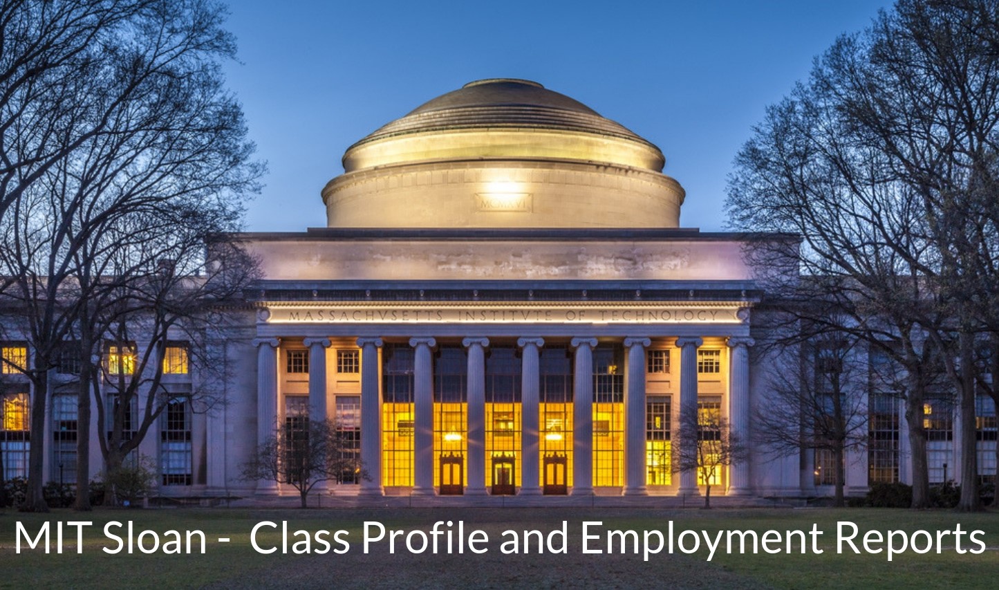 MIT Sloan School of Management – Class 2024 Profile and Employment Report 2022
