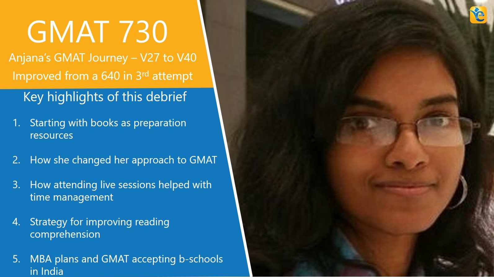 V27 to V40 in the Third Attempt | How Anjana Achieved a 730 GMAT Score