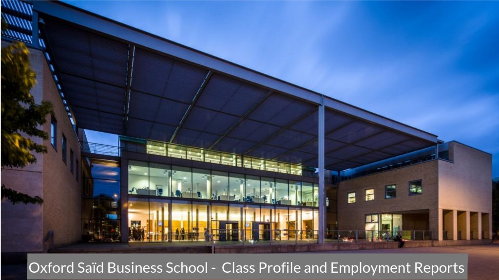 Oxford Saïd Business School - Class Profile, Career and Employment Outcomes (1)