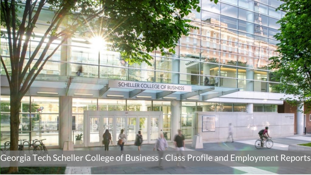 Georgia Tech MBA Program - Scheller College of Business - Class Profile ...