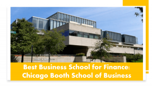Top MBA Programs for finance - Chicago Booth 