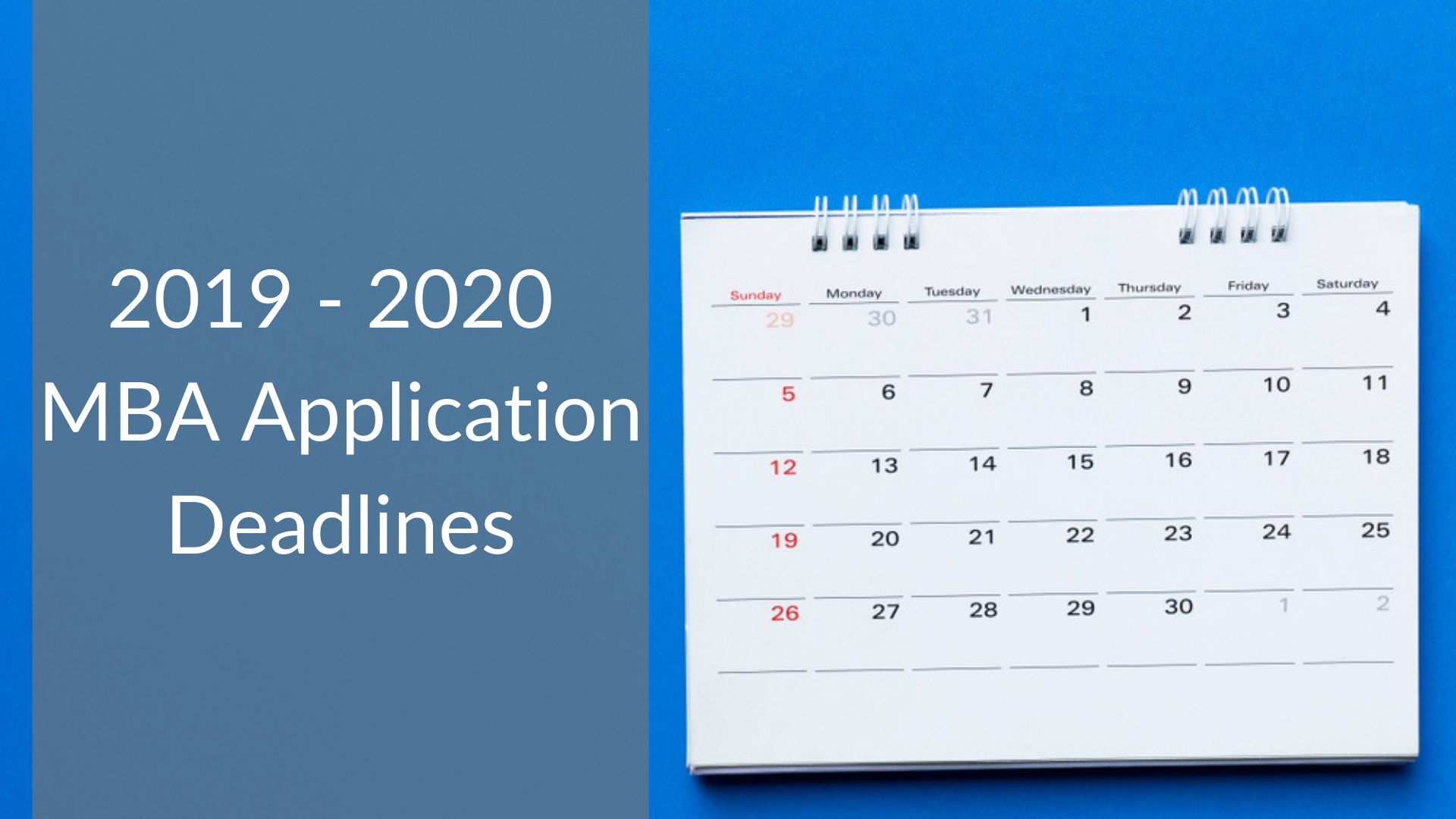 MBA Application Deadlines 2019 - 2020 | Last Date To Apply To Business ...