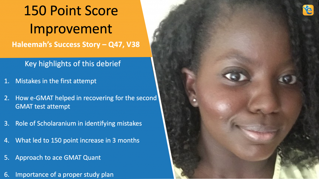 GMAT 540 to GMAT 690 – How Haleemah improved her score by 150 points