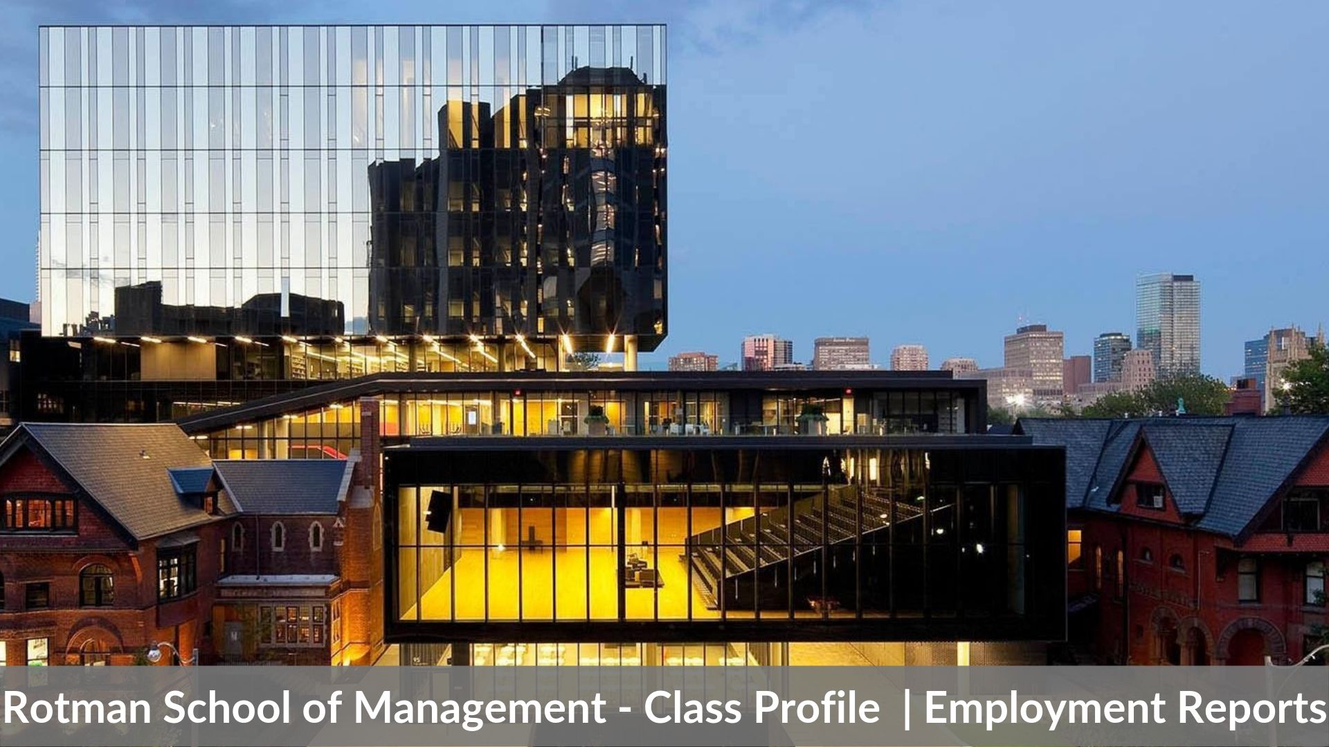 Rotman School of Management MBA – Class 2024 Profile and Employment Report