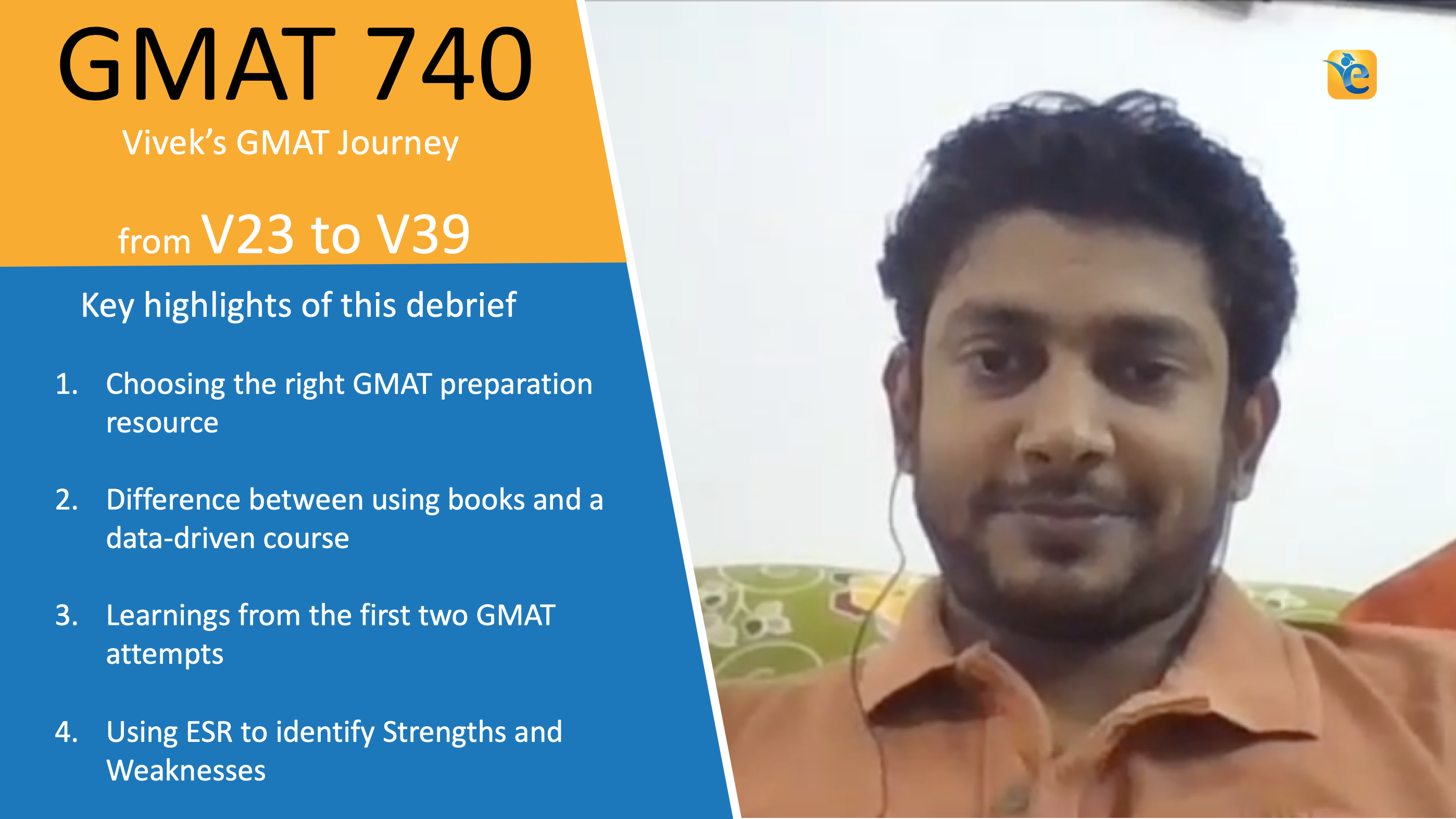 Here’s how Vivek improved from a V23 to V39 on the GMAT
