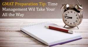 TIme mangement for GMAT Preparation