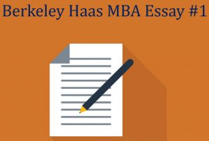 Haas MBA Essay 1