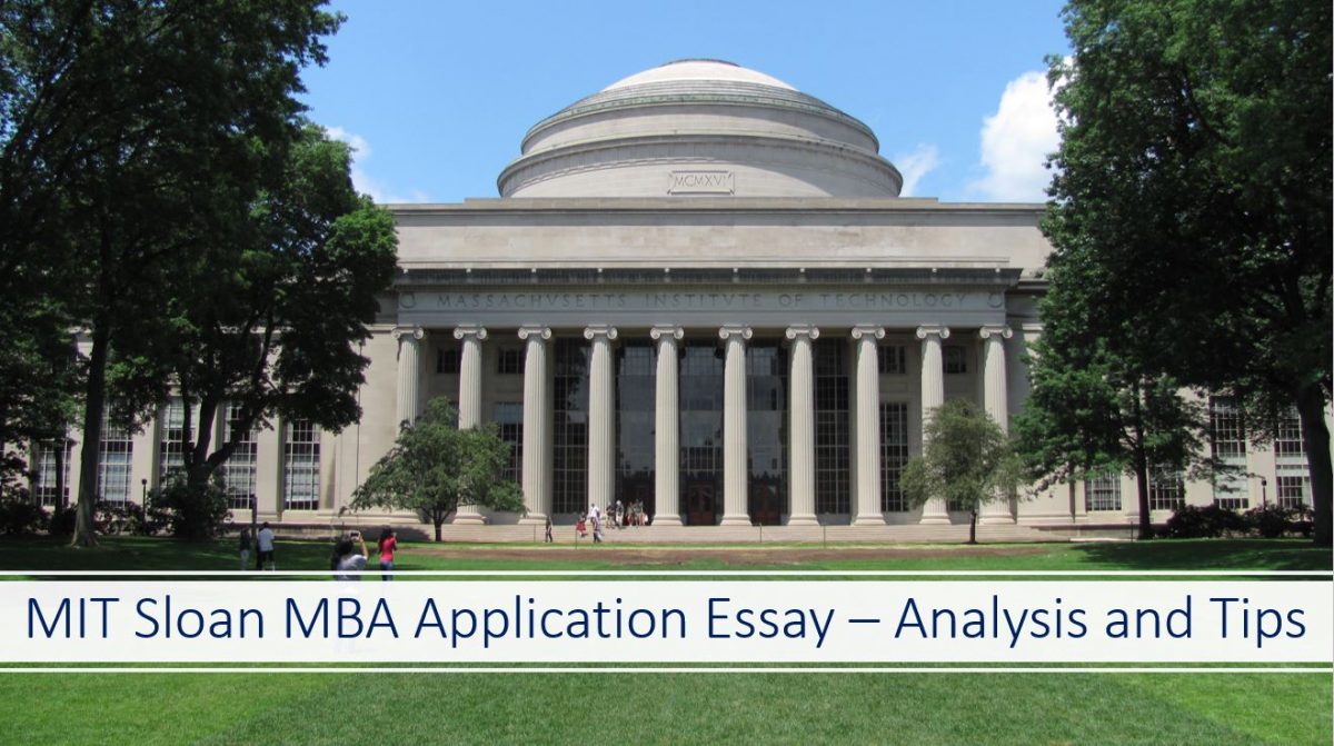MIT Sloan MBA essays analysis and tips