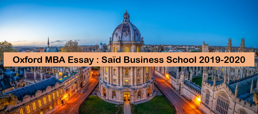 Oxford MBA essay 2019-2020 | Analysis and Tips