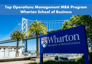 Best business schools operations - Wharton 