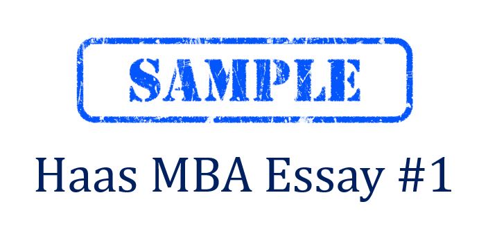 haas mba essay sample