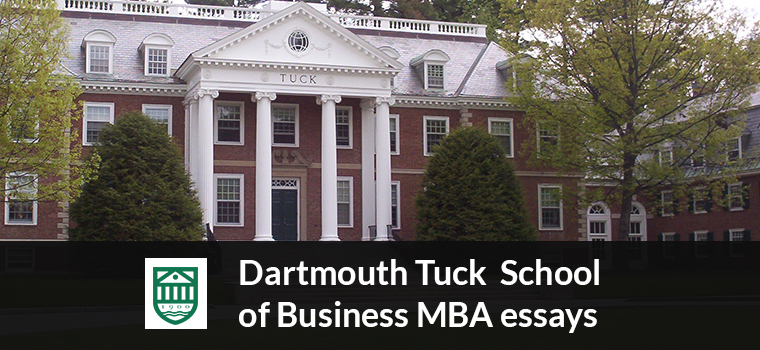 Tuck MBA essays 2019-2020 | Analysis and Tips