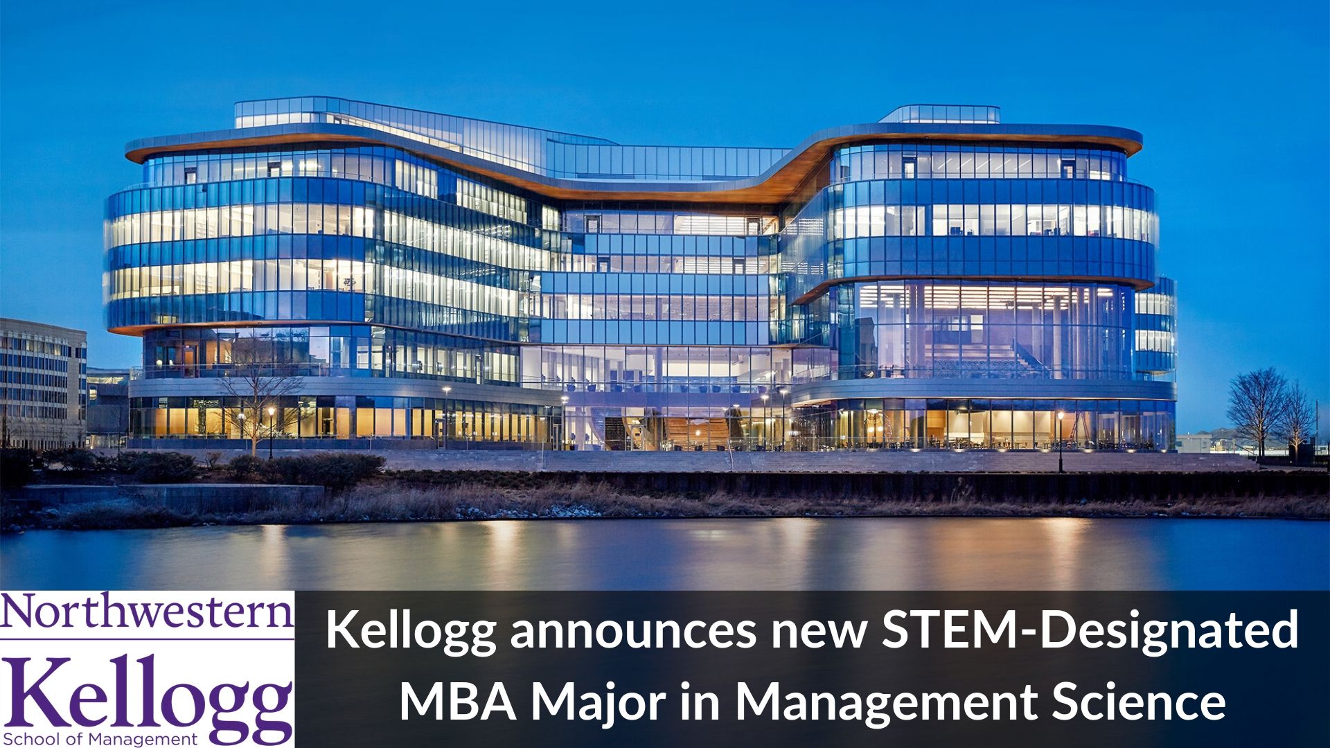 Kellogg announces new STEM-Designated Major in Management Science