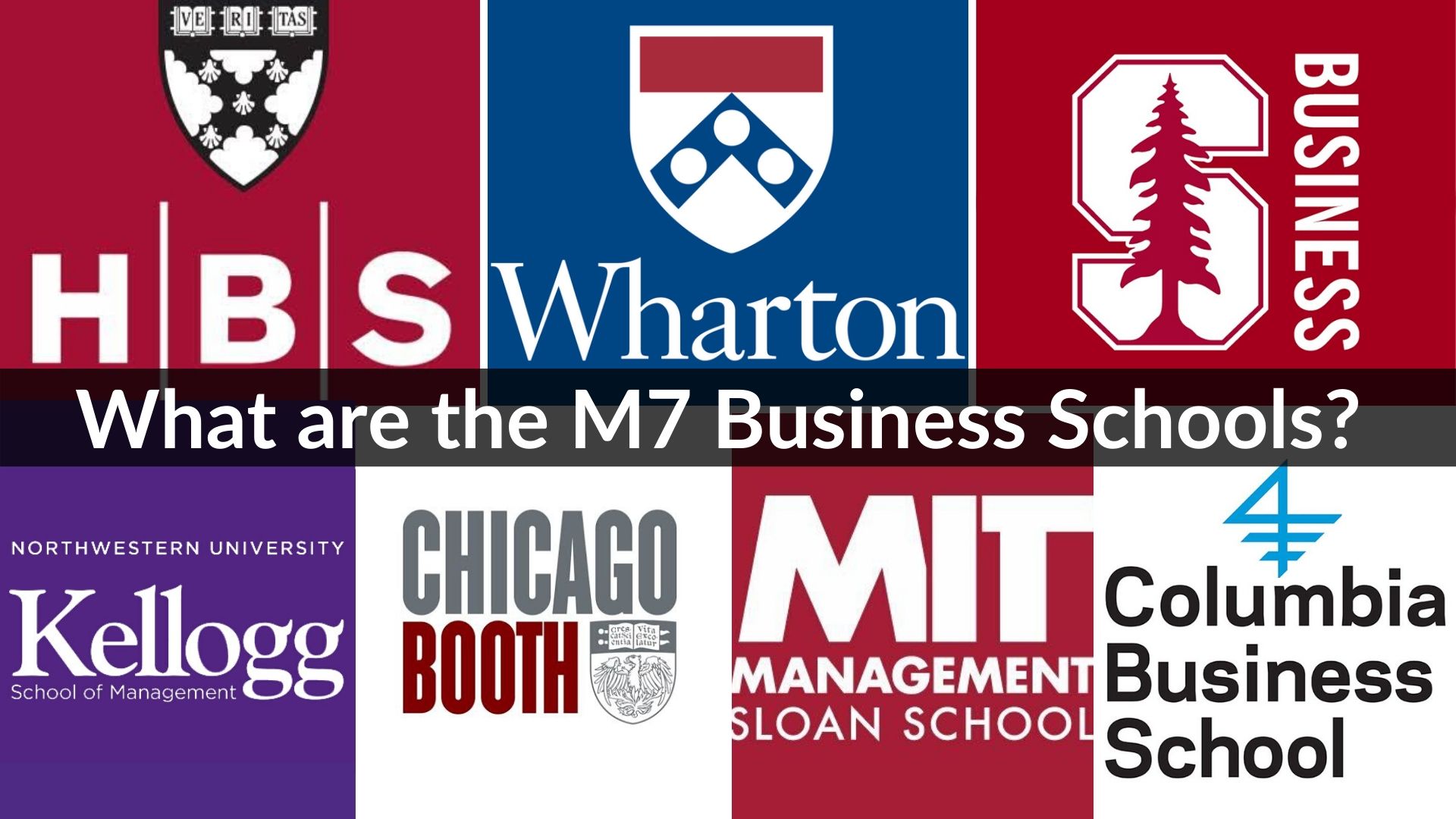 What are M7 Business Schools and what makes them elite?