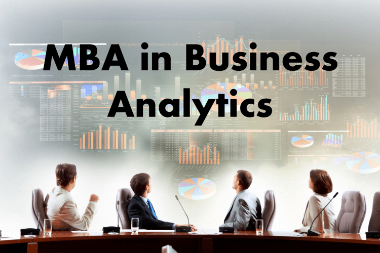 What is MBA in Business Analytics? Is it a lucrative career option in 2023?