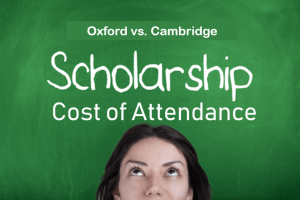 oxford-vs-cambridge-scholarship-cost-of-attendance