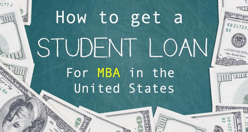 How to get MBA student Loan to study in the US