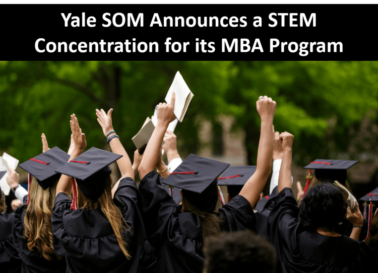 Yale SOM Announces a STEM Concentration for its MBA Program