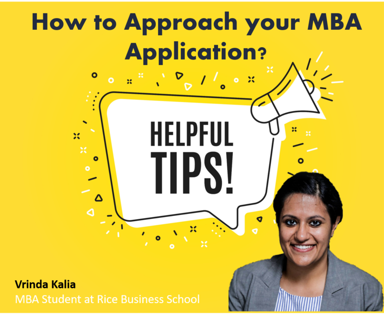 Vrinda’s Tips on How to approach your MBA Application?