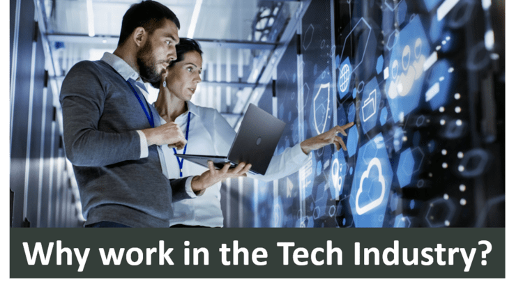 why work in tech industry