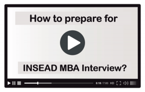 how tp prepare for INSEAD interview
