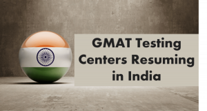 GMAT Testing resuming in India
