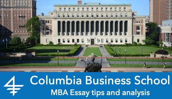Columbia Business School MBA essay tips for 2023 intake