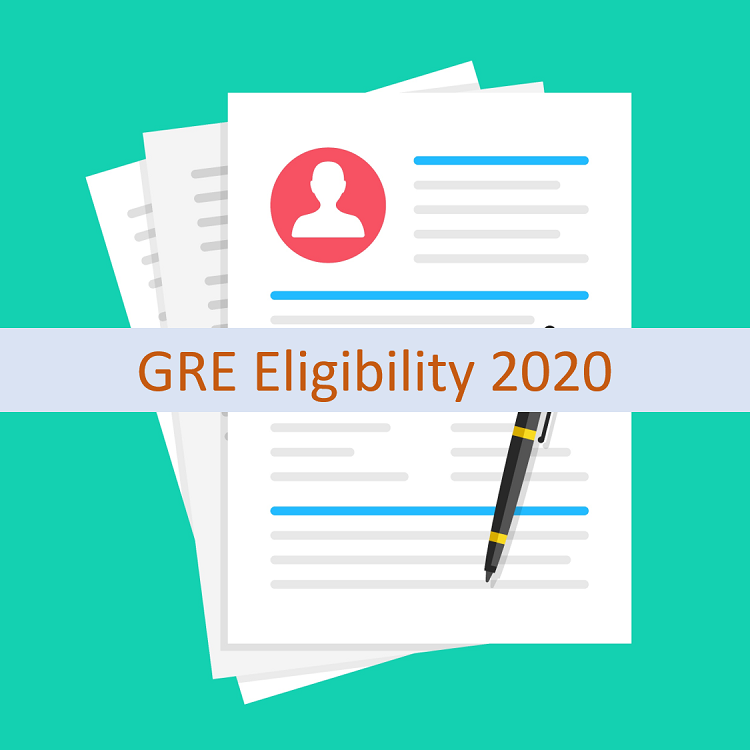 GRE 2023 Eligibility criteria – Are you eligible to take the GRE?