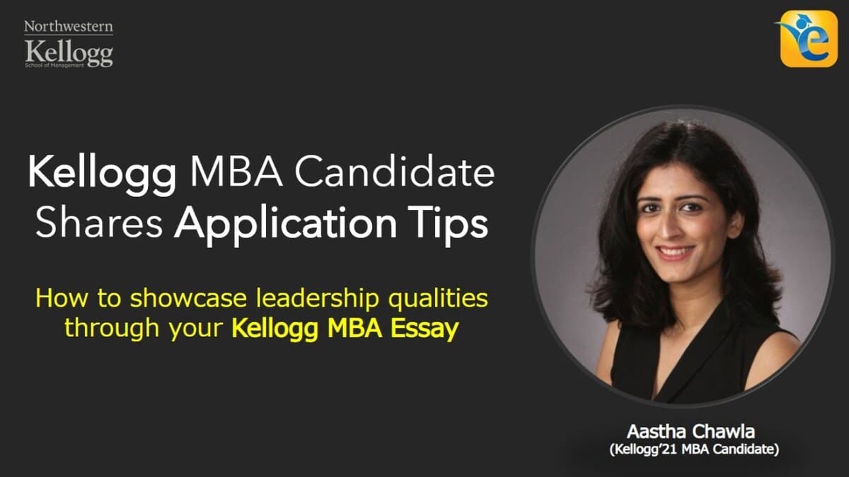 Kellogg MBA Application – Decoding Admissions Process for 1-year MBA