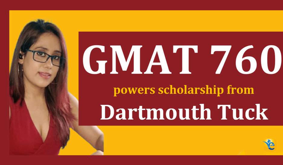 GMAT 760 (Q50, V44) powers scholarship from Dartmouth Tuck – e-GMAT Reviews