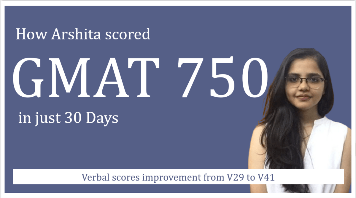 GMAT 750 – 110 points score improvement in 30 Days