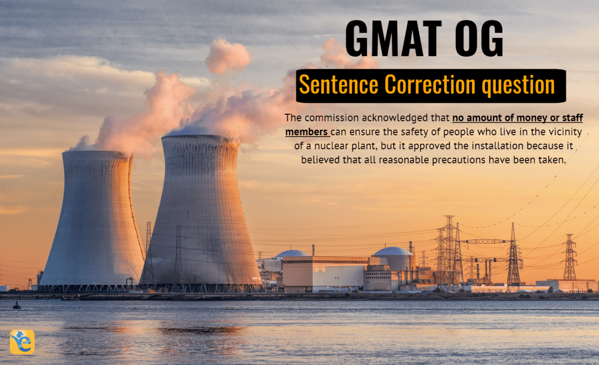 [GMAT OG Solution] The Commission acknowledged that no amount…