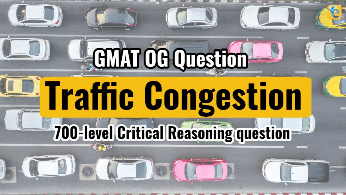[GMAT OG solution] To reduce traffic congestion, City X’s transportation…