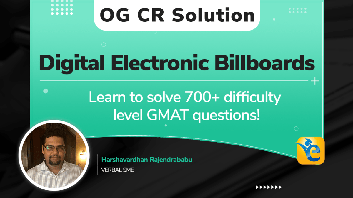 CR46521.01 – City resident: These new digital electronic billboards should…| GMAT CR OG Solution | “Digital Electronic Billboards”