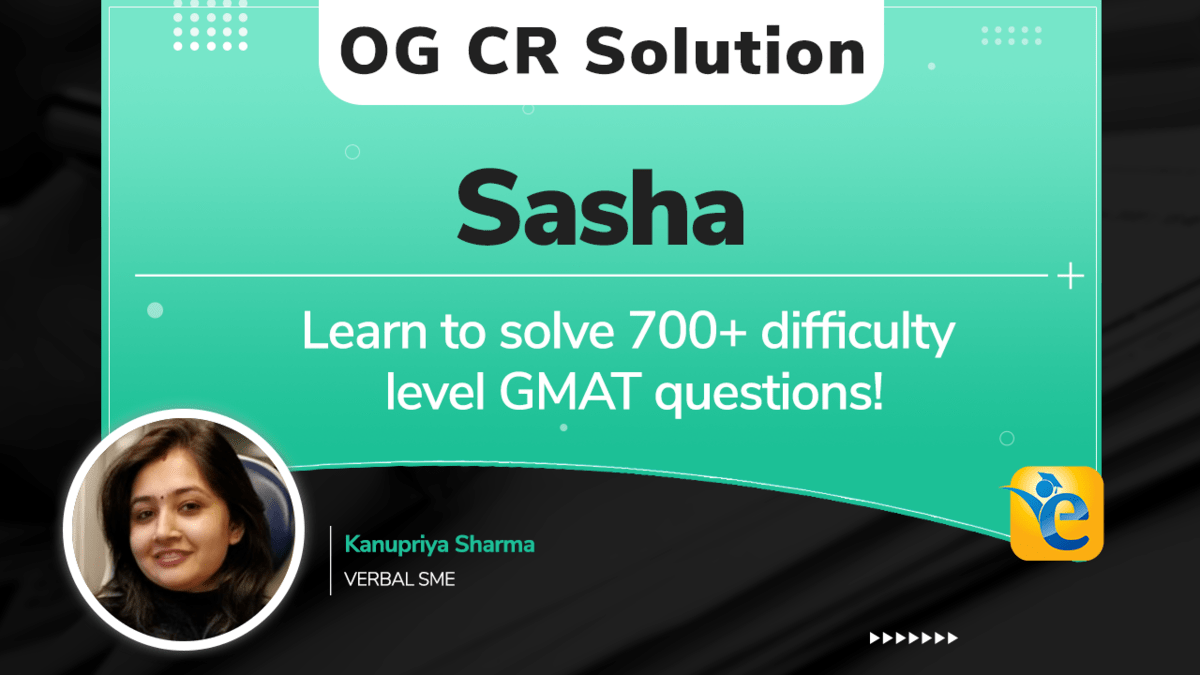 CR30370.01 – Sasha: It must be healthy to follow a diet…| GMAT CR OG Solution