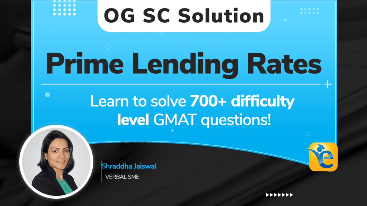 SC21011.01- The prime lending rate is a key rate in the economy… | GMAT SC OG Solution