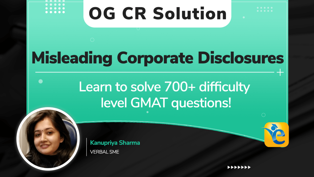 CR56601.02 – When new laws imposing strict penalties for misleading corporate disclosures…| GMAT CR OG Solution