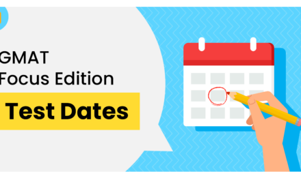 The GMAT Focus Edition : Test Dates and Changes