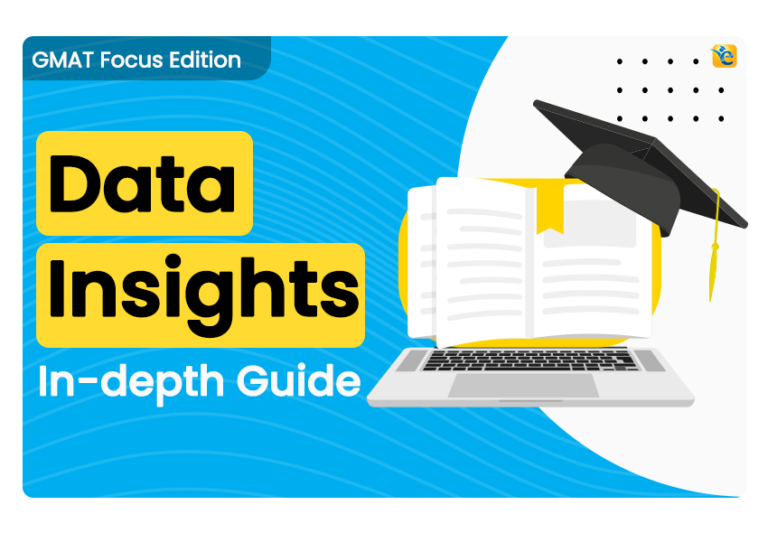 GMAT Data Insights – A Comprehensive Guide