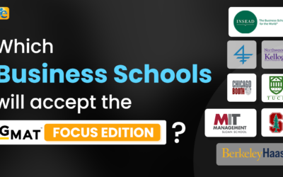 Which business schools will accept the New GMAT Focus Edition?