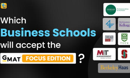Which business schools will accept the New GMAT Focus Edition?