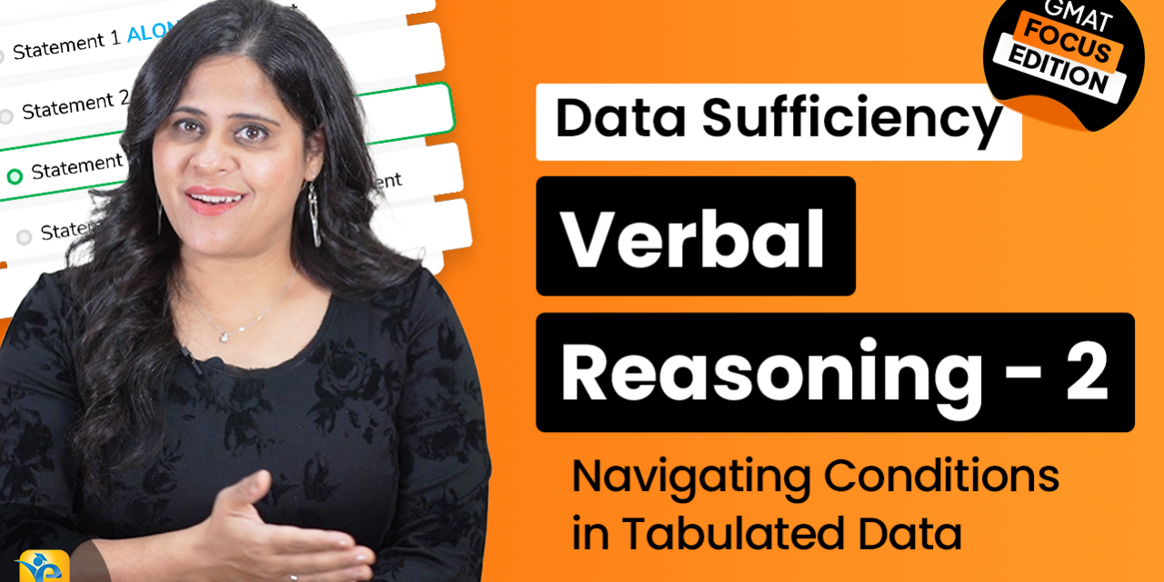 DS Verbal Reasoning 2 – Navigating Conditions in Tabulated Data