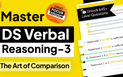 Data Sufficiency Verbal Reasoning 3 – Exploring Comparisons