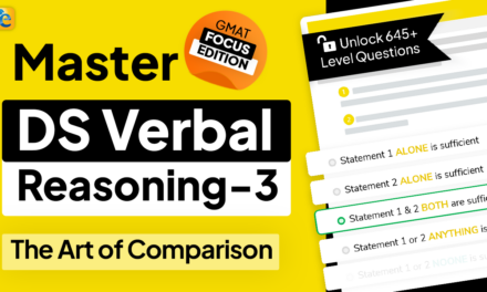 Data Sufficiency Verbal Reasoning 3 – Exploring Comparisons