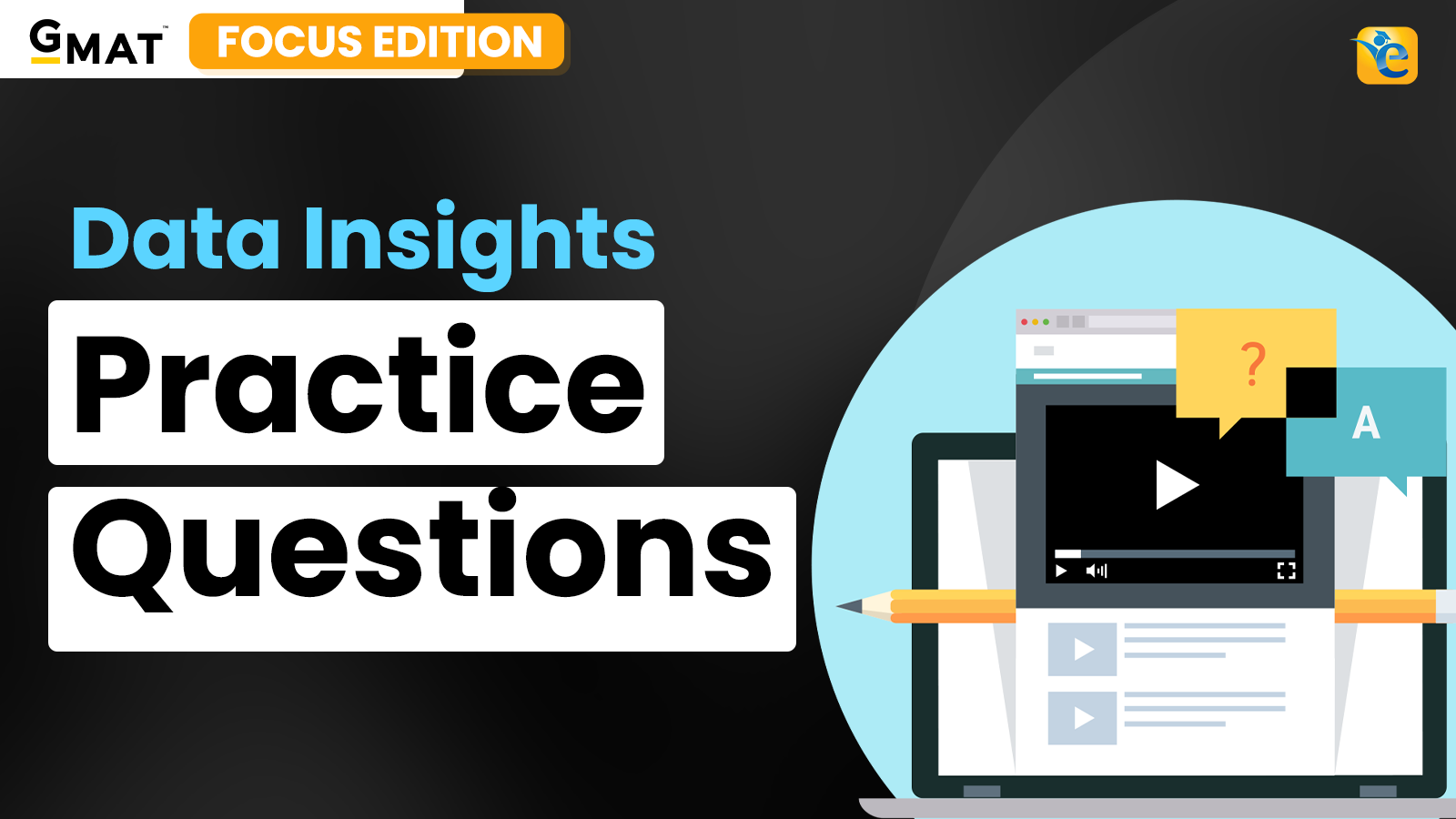 GMAT Data Insights – Practice Questions