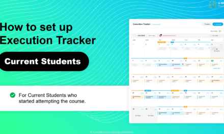 Current e-GMAT Students | Setup your Execution Tracker